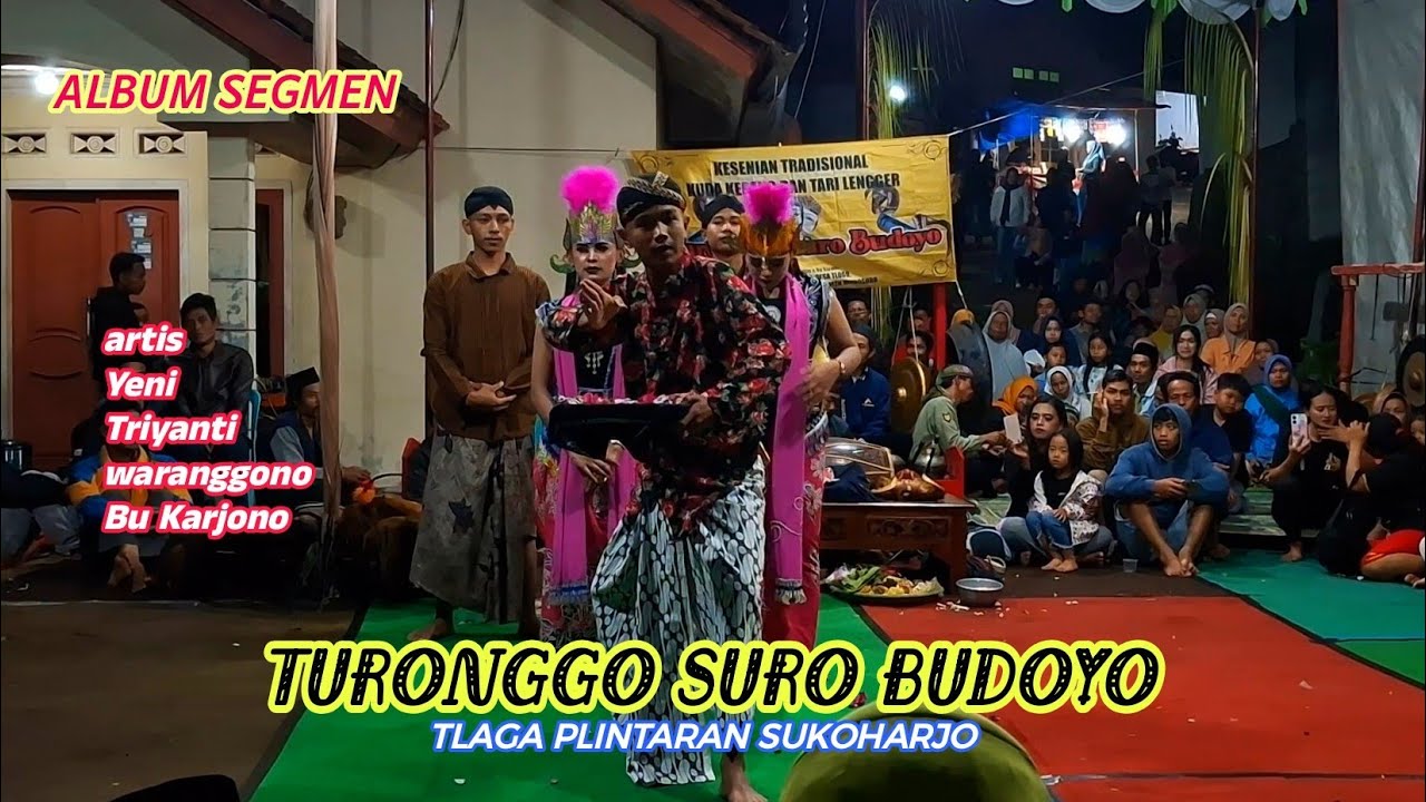 TURONGGO SURO BUDOYO TLAGA PLINTARAN SUKOHARJO LENGGERAN DIKANDANG SENDIRI 