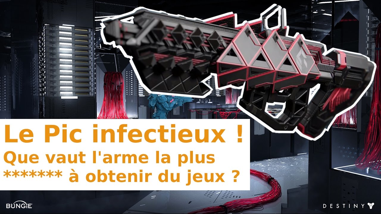 Destiny FR : Test PVP du Pic Infectieux !