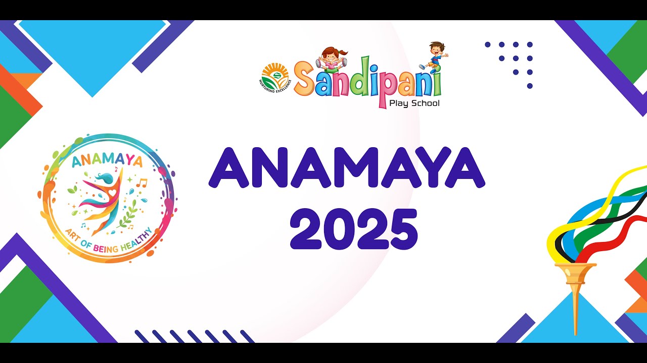 ANAMAYA 2025 | Annual Sports Day Complete Ceremony | Sandipani Play School - Part 1