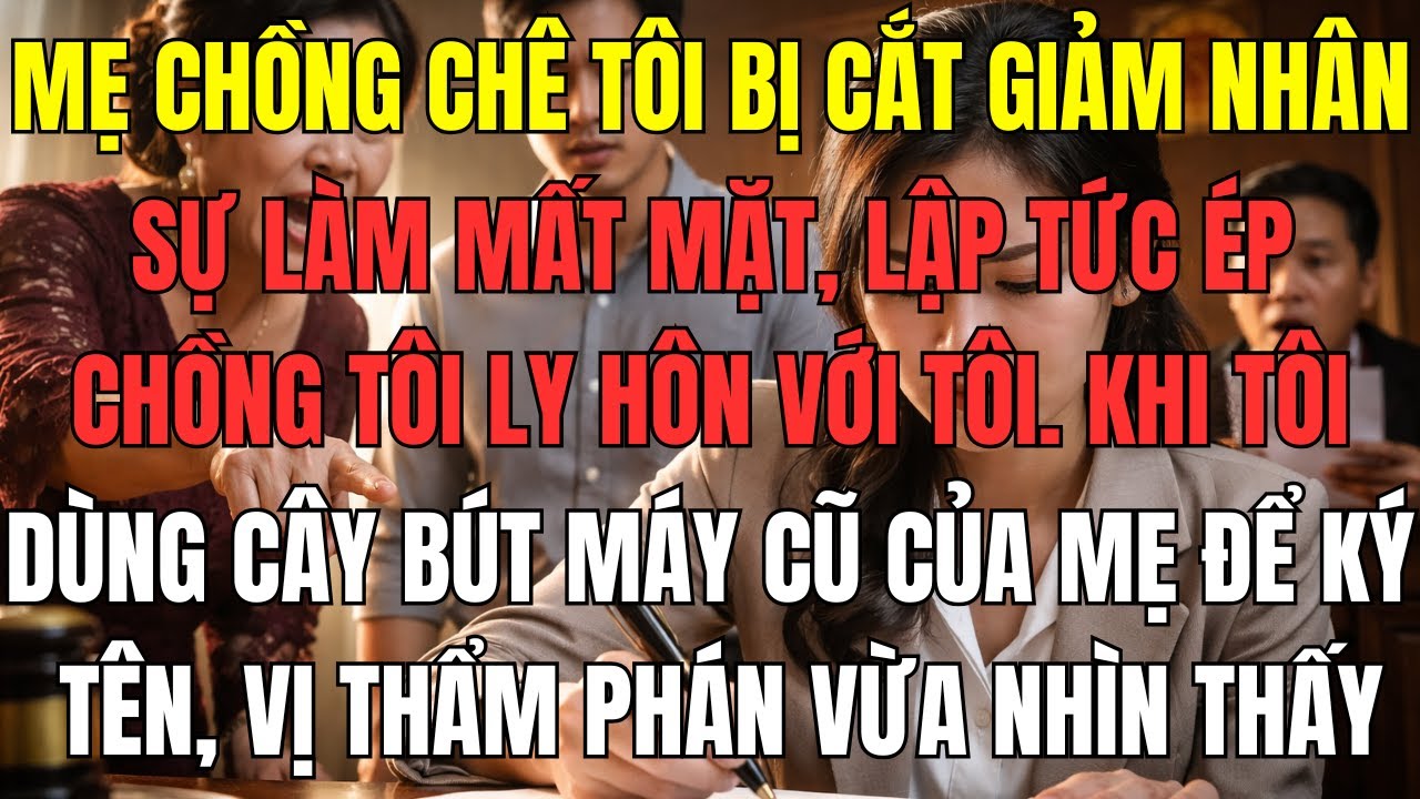 Mẹ chồng chê tôi bị cắt giảm nhân sự làm mất mặt, lập tức ép chồng tôi ly hôn với tôi. Khi tôi dùng