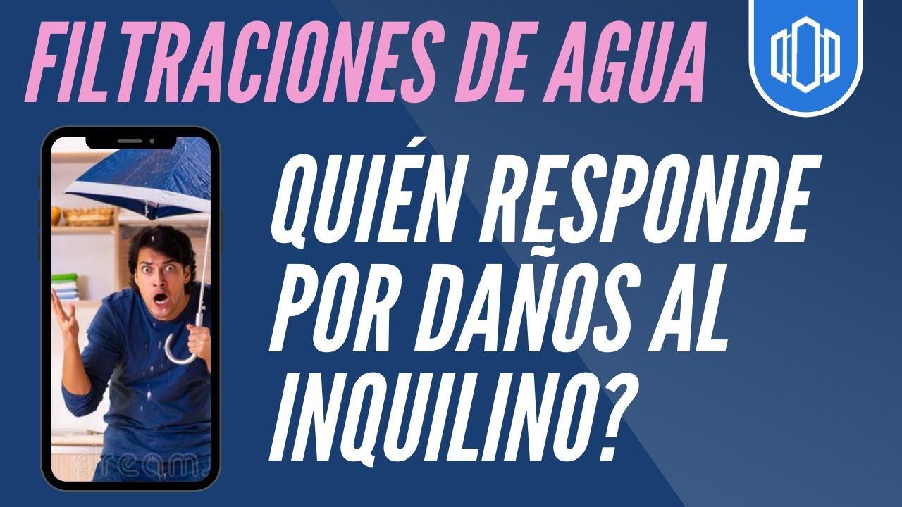 🙆‍♂️Daño a los Bienes del Inquilino.Quién le Responde por el Perjuicio? Filtraciones de Agua