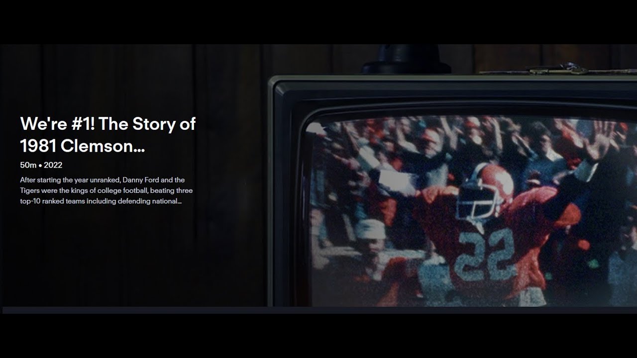 We're #1!  Story of 1981 Clemson Football