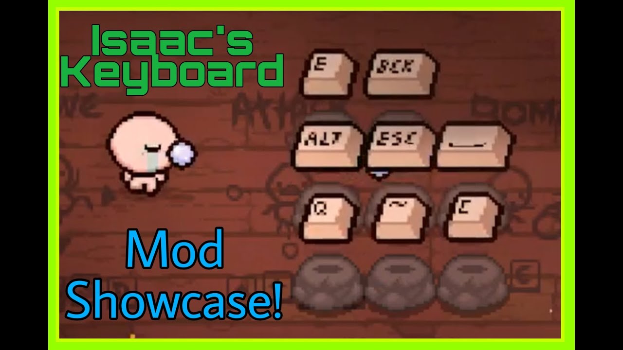 New Key-Inspired Items! Isaac's Keyboard Mod Showcase - The binding of isaac Repentance