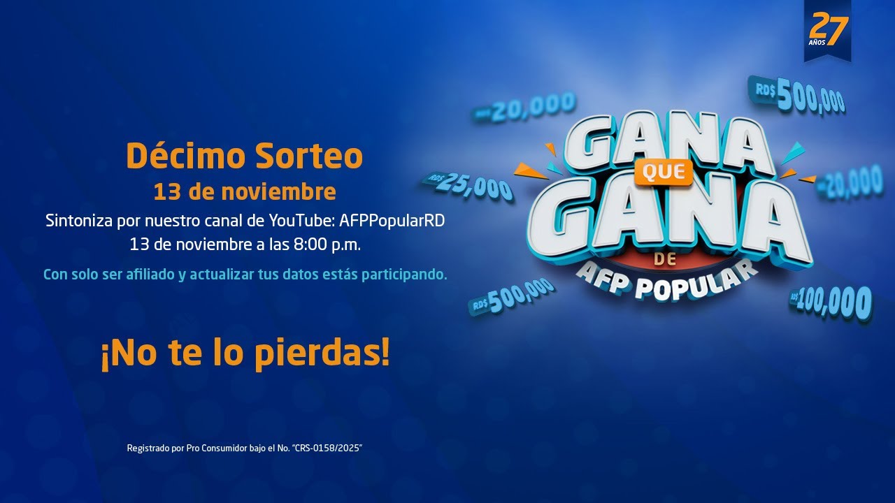 Décimo sorteo Gana que Gana 2025