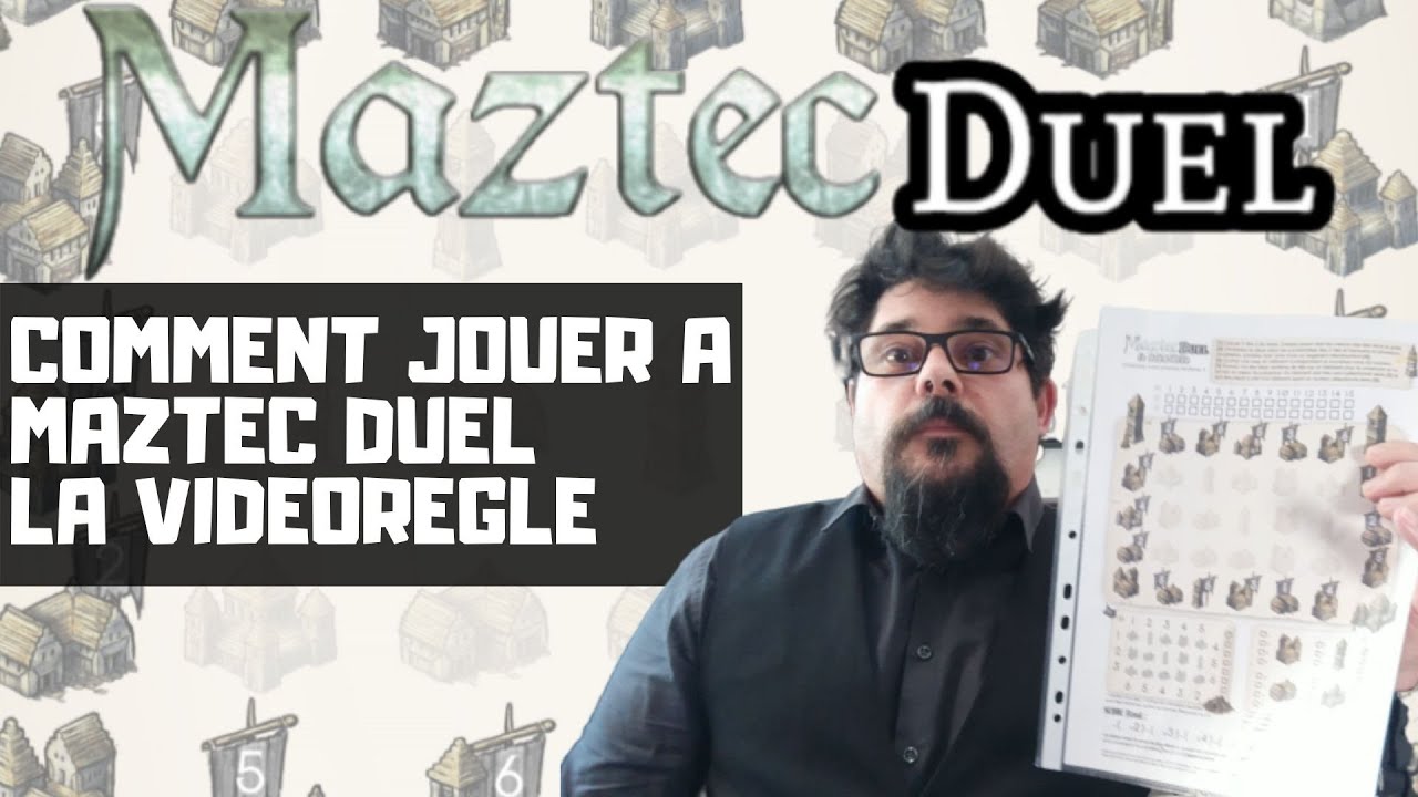 COMMENT JOUER A [MAZTEC DUEL] : LA VIDÉORÈGLE
