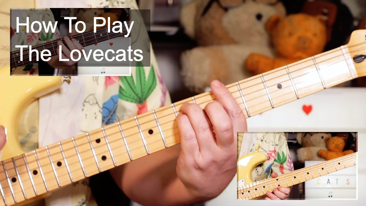 'The Lovecats' The Cure Guitar & Bass Lesson
