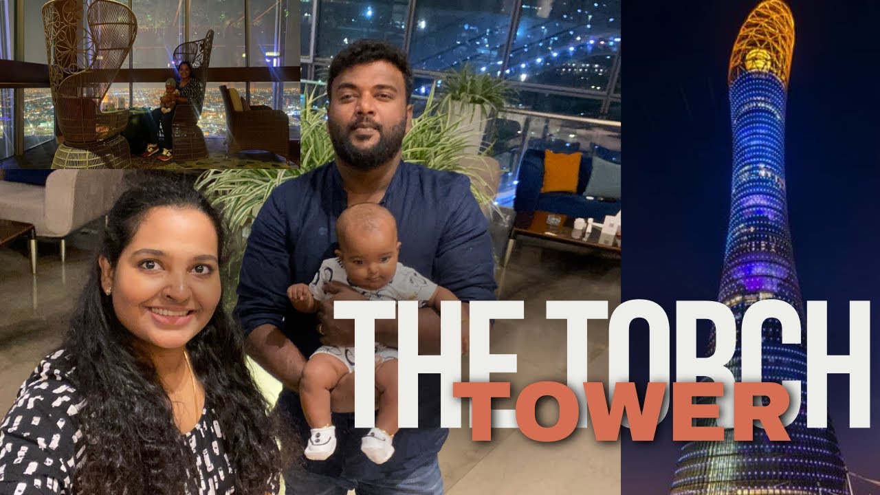 Doha Torch Tower | 360 revolving restaurant |Tea garden restaurant | Malayalam vlog | life vlog|