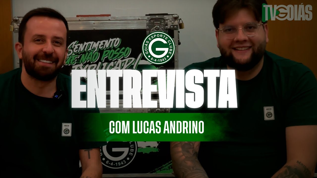 LUCAS ANDRINO | BATE-PAPO EXCLUSIVO SOBRE O GOIÁS NA FINAL DA COPA VERDE 2025