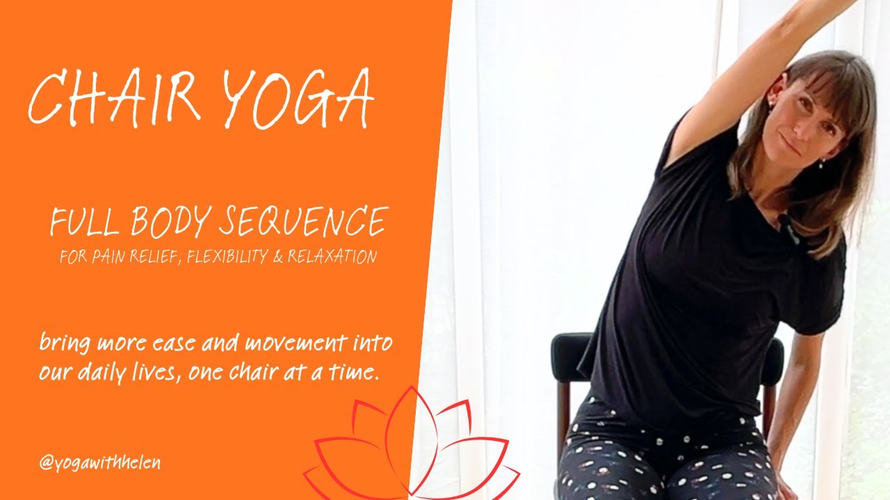 Full Body Chair Yoga Sequence