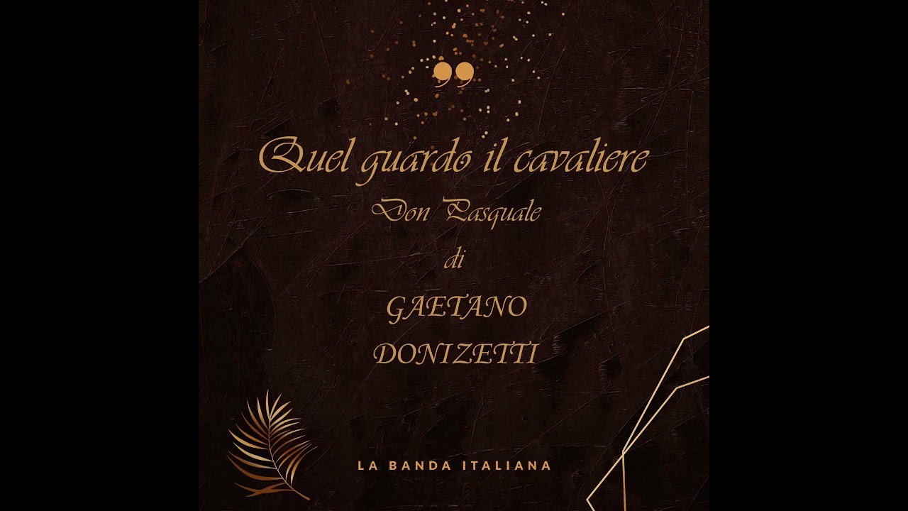 Flicornino Enzo Cozza - Quel guardo il cavaliere...So anch'io la virtù magica - Don Pasquale