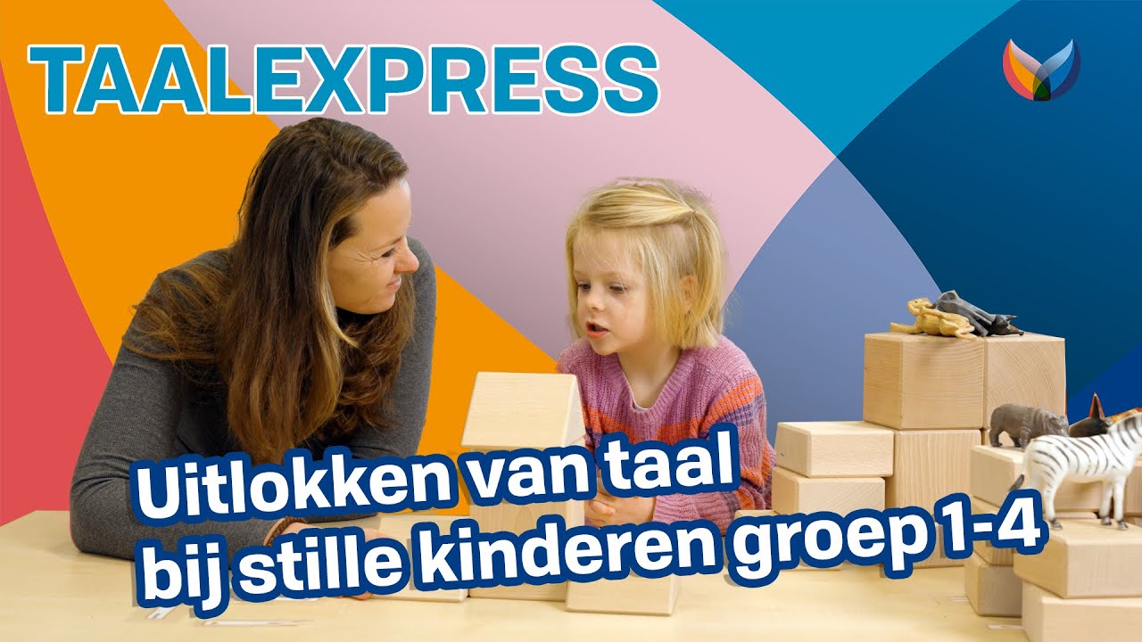 Uitlokken van taal bij stille kinderen groep 1-4