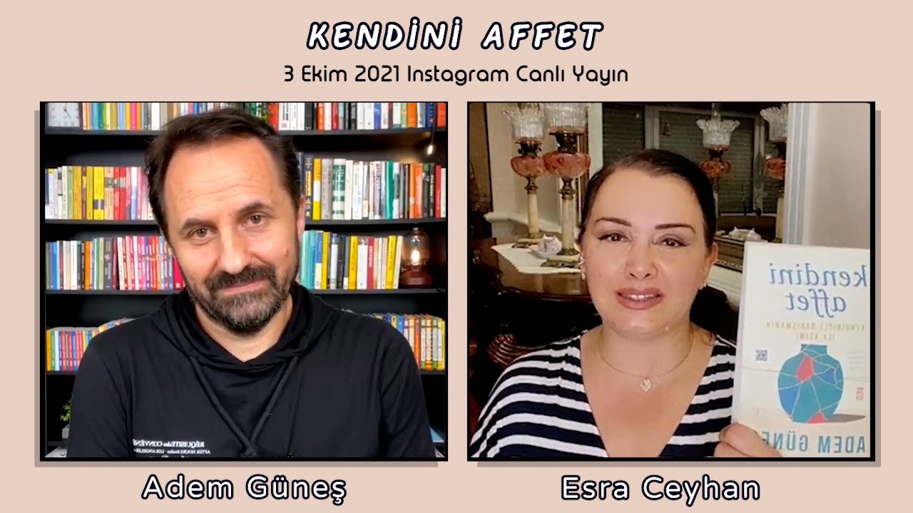 31 📺 Kendini Affet ▫️ Esra Ceyhan & Adem Güneş