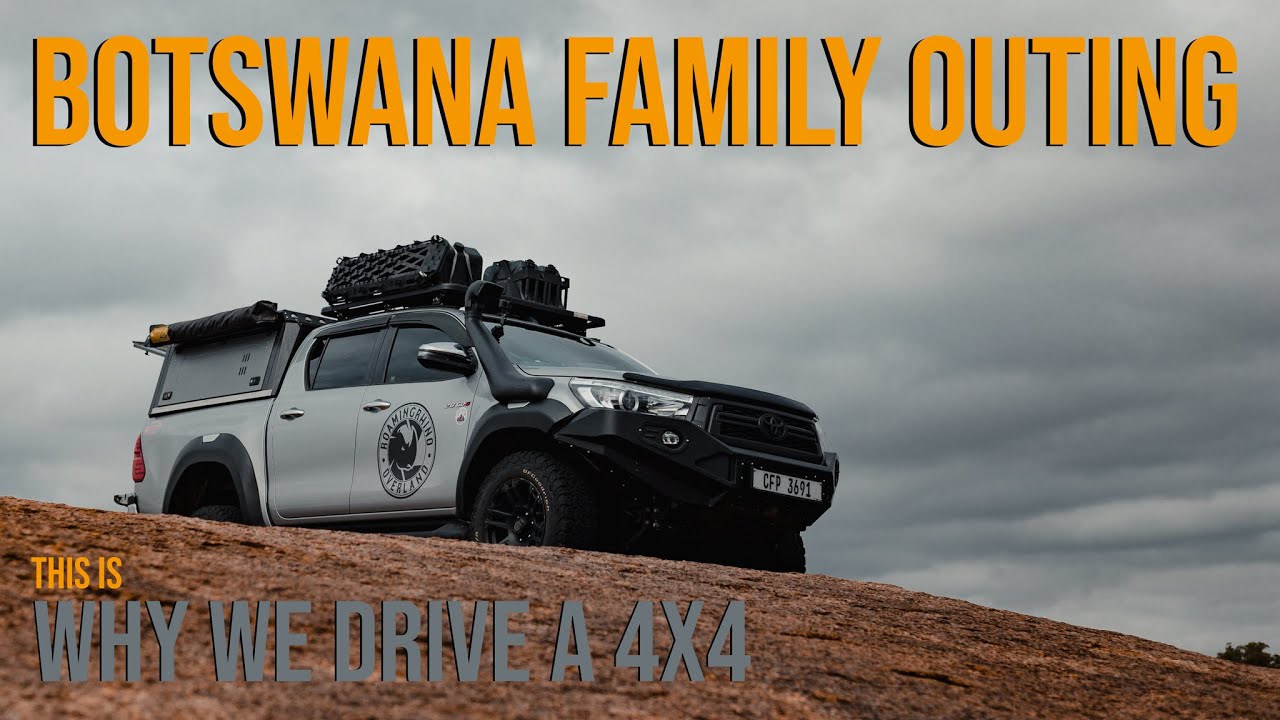 Botswana Sunday Family Outing | WHY you need a 4x4 | 2021