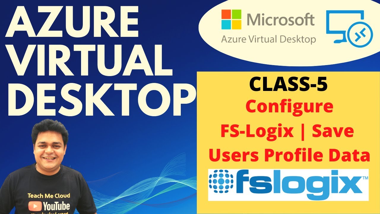 How to Configure FS-Logix to Save profile data in Azure Virtual Desktop |Azure AZ-140