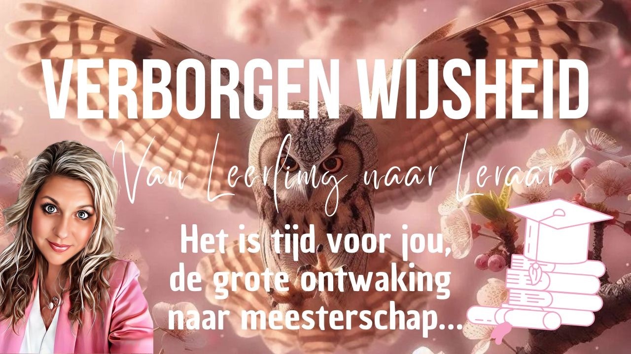 🔮Het is tijd voor jou🦉de grote ontwaking naar meesterschap📚👩🏼‍🎓