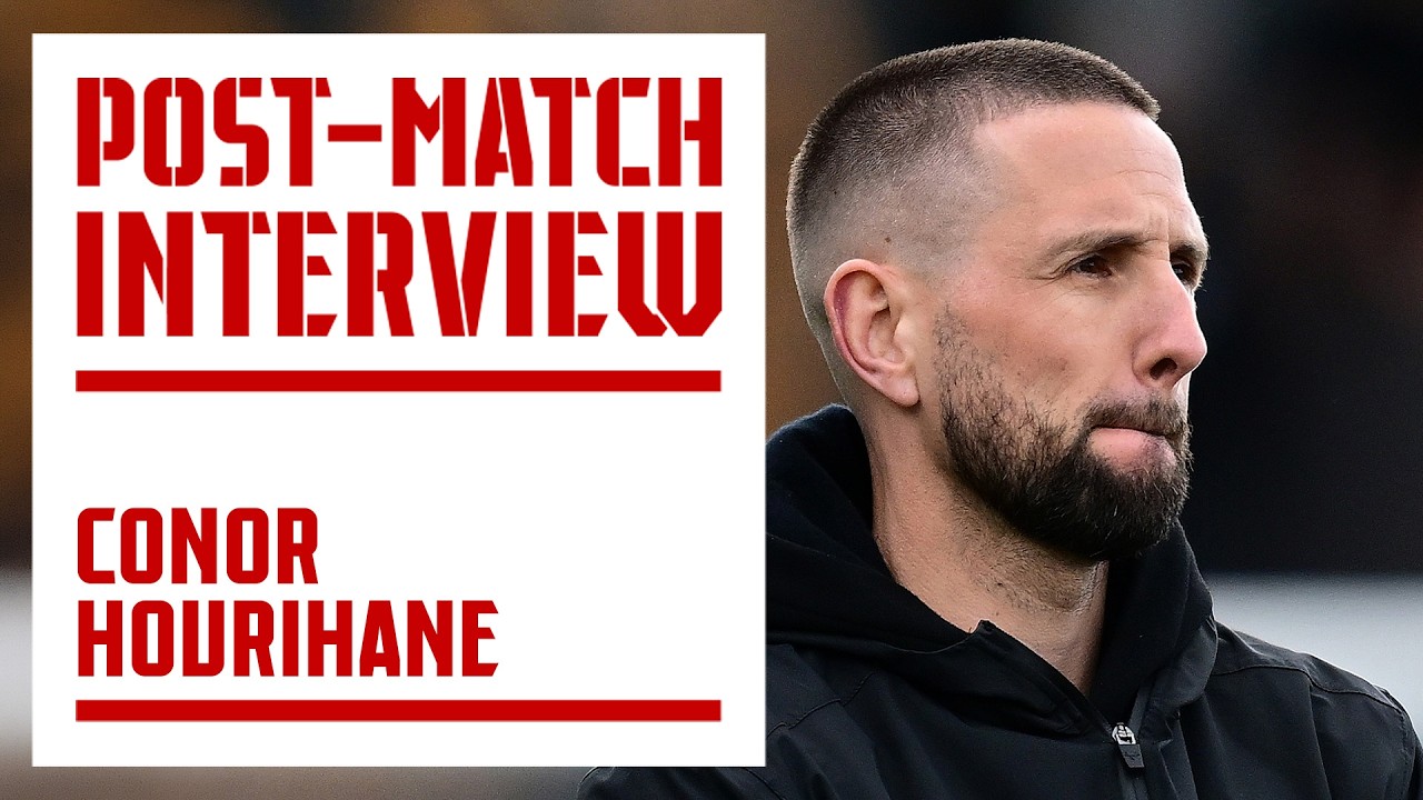 REACTION | Conor Hourihane after draw with Burton