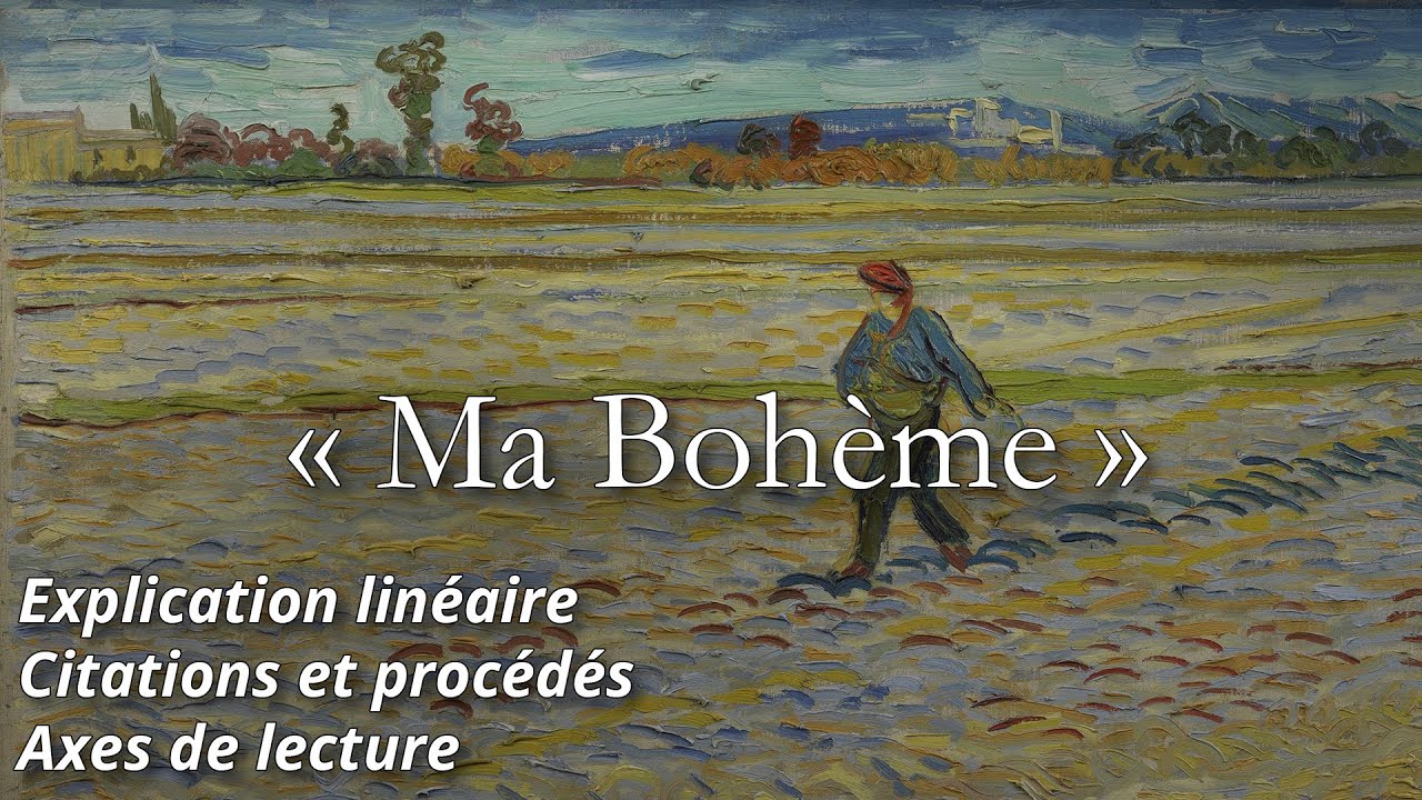 RIMBAUD, 𝘊𝘢𝘩𝘪𝘦𝘳𝘴 𝘥𝘦 𝘋𝘰𝘶𝘢𝘪 🔎 « Ma Bohème » (Analyse au fil du texte du poème)