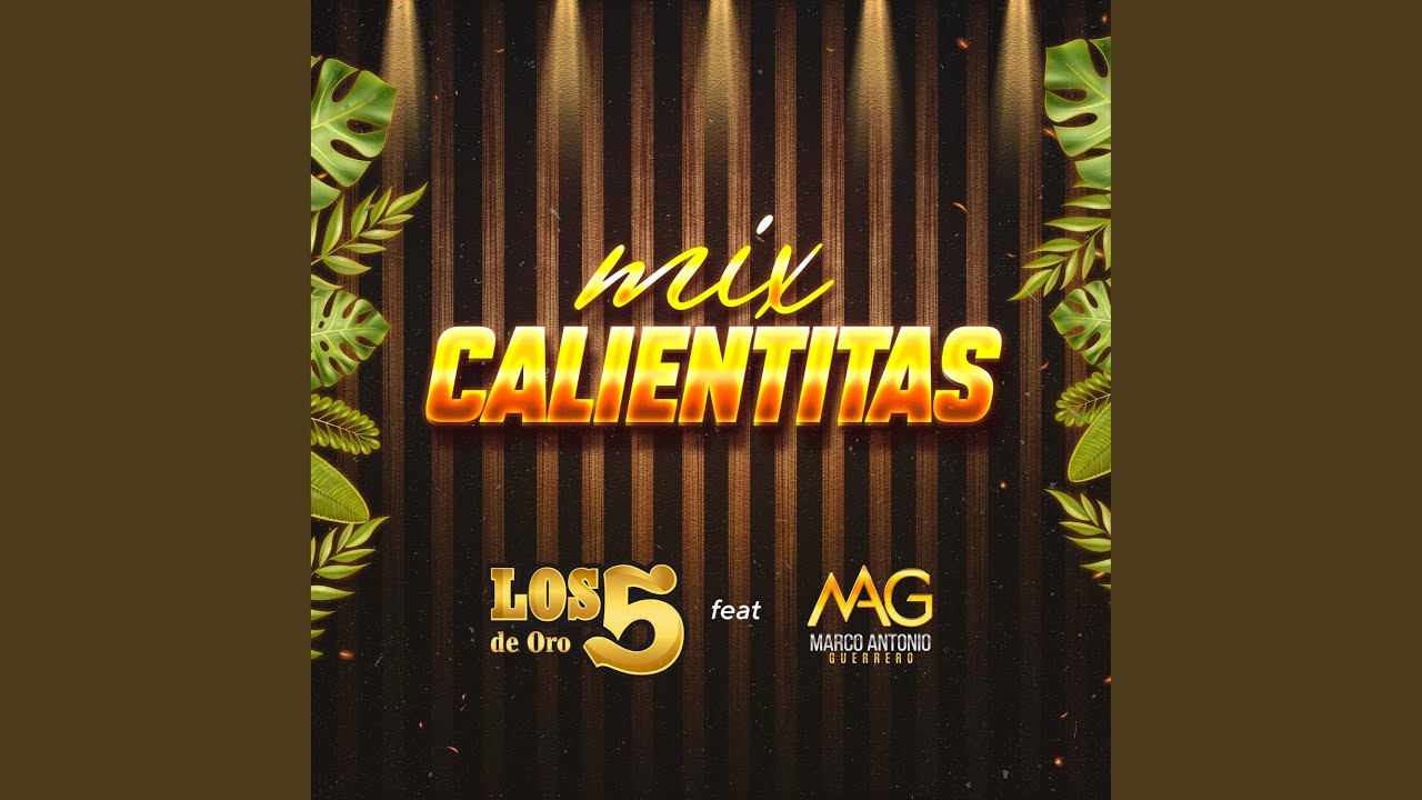 Mix Calientitas: Junto a Tu Coraz&oacute;n / Dulcemente Bella / Marejada