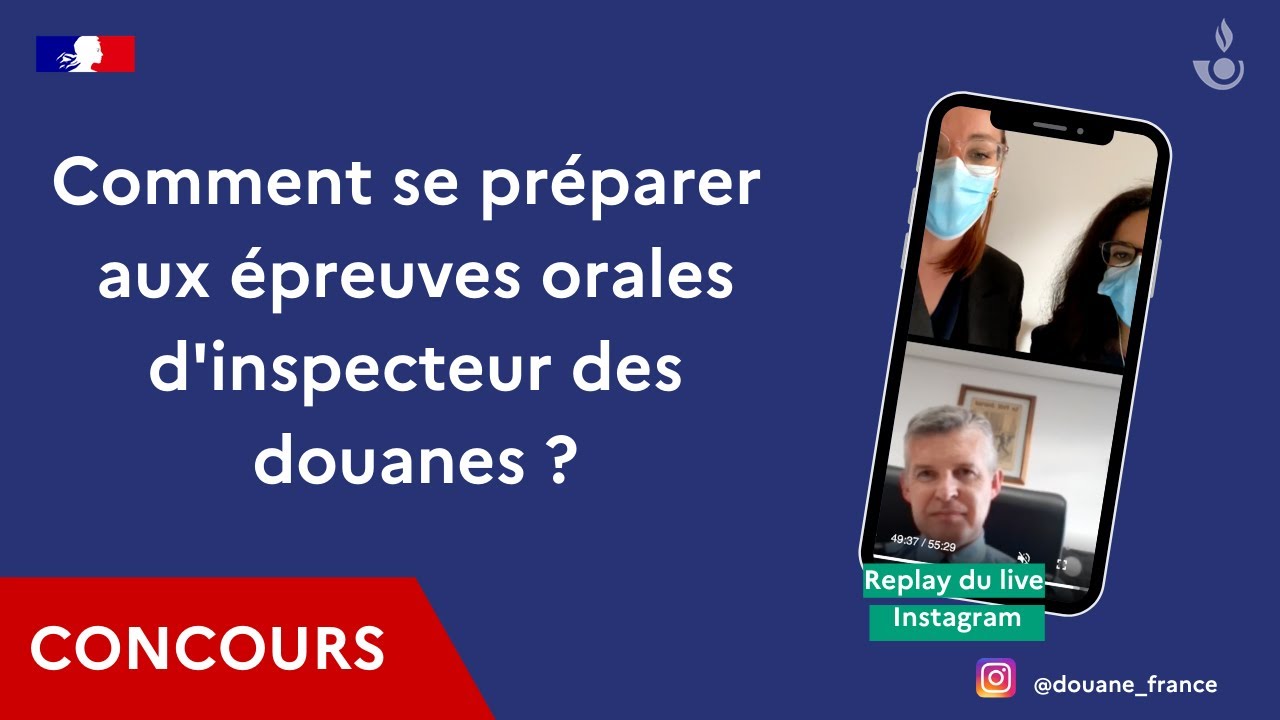 LIVE INSTAGRAM [REPLAY] - Préparer et réussir les épreuves orales d'inspecteur des douanes