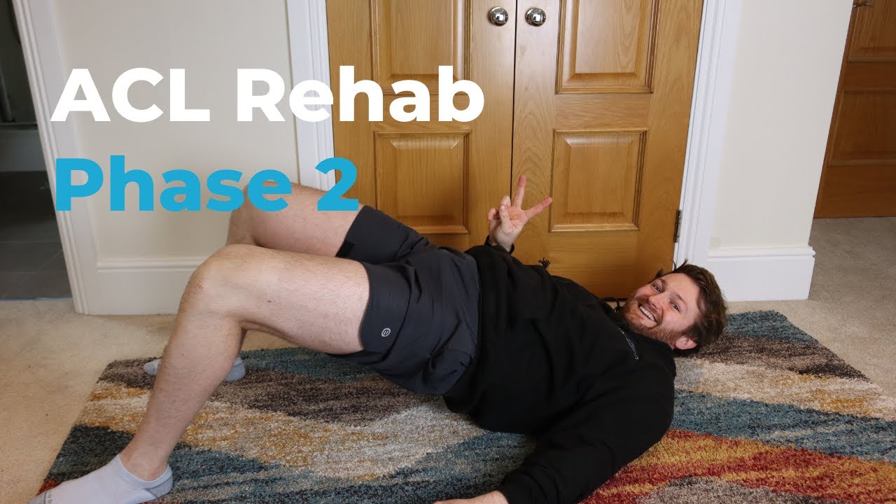 ACL Rehab Exercises - Phase 2