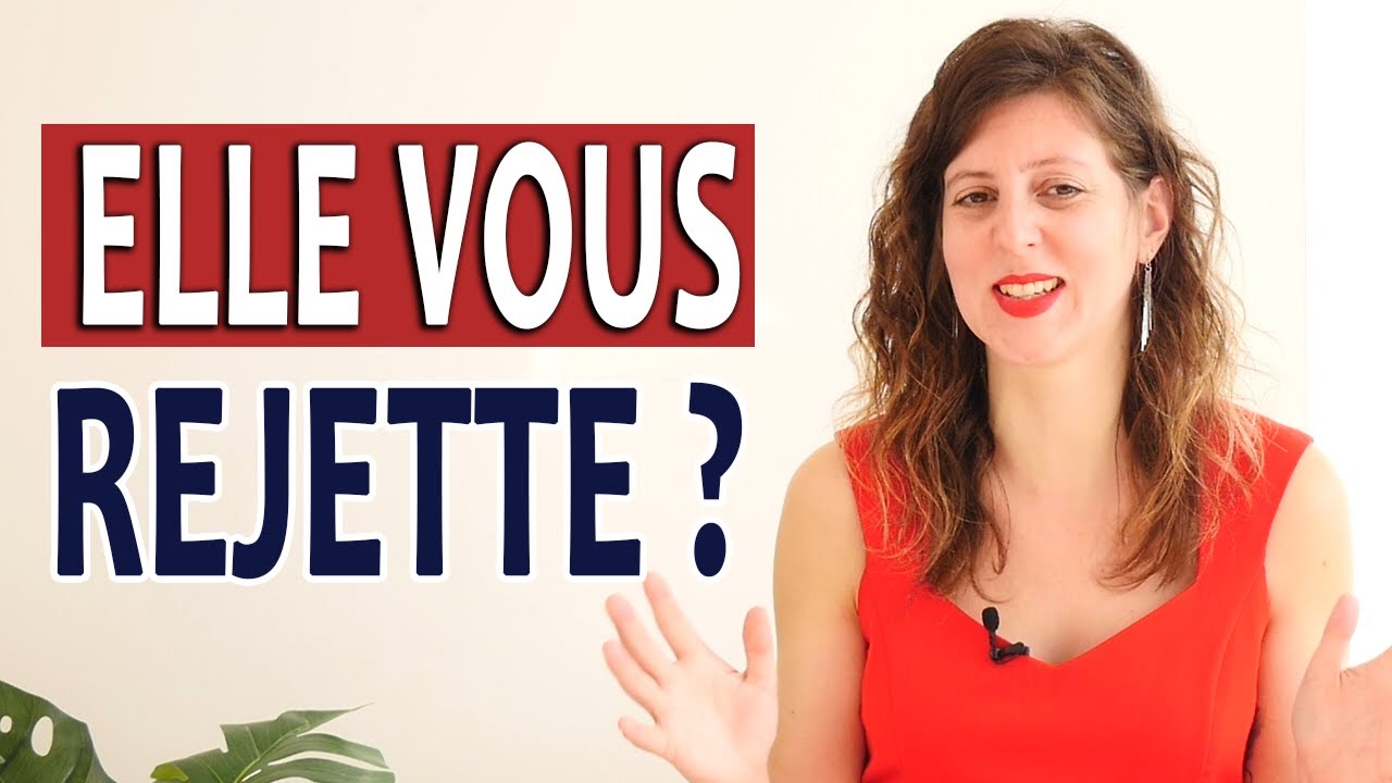 Faites ÇA lorsqu'elle vous REJETTE ! (Pourquoi une femme prend ses distances ?)
