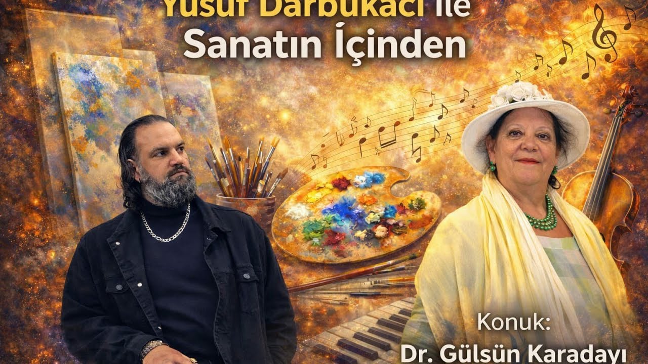 Sanatın İçinden – Dr. Gülsün Karadayı ile Sanata Derinlemesine Bir Bakış