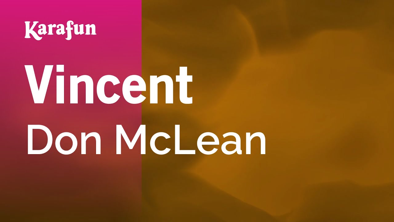 Vincent - Don McLean | Karaoke Version | KaraFun