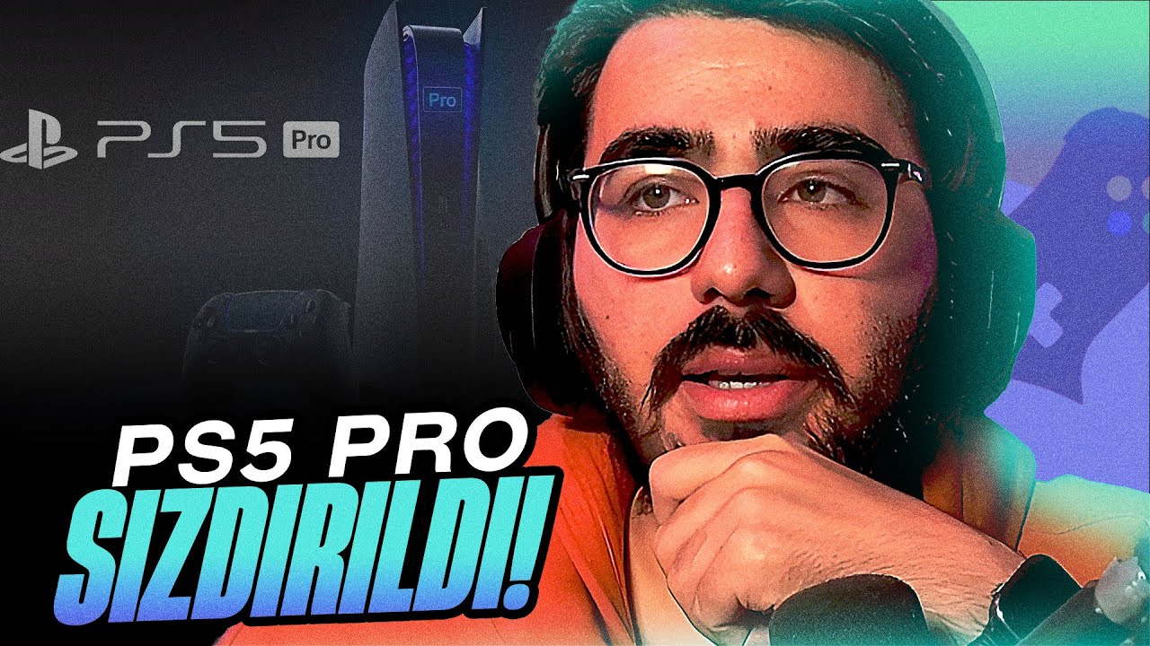 Videoyun - PS5 Pro Sızdırıldı! Tüm Detayları, Yurt Dışında Konsol Kültürü