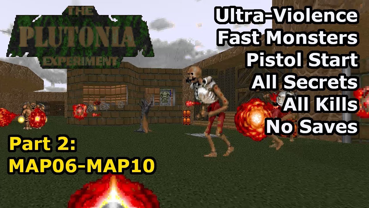 The Plutonia Experiment - Part 2: MAP06-MAP10 (Fast Ultra-Violence 100%)