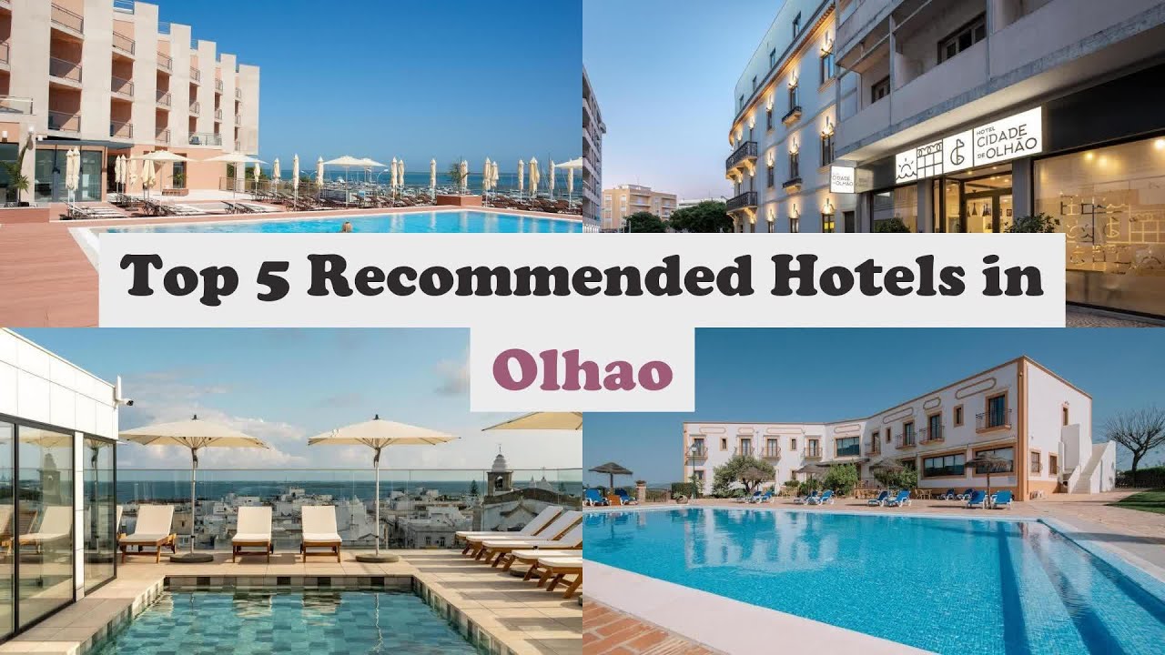 Top 5 Recommended Hotels In Olhao | Best Hotels In Olhao
