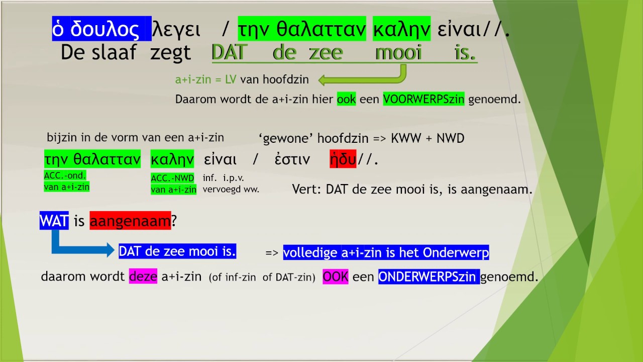 A+i-zin of infinitiefzin in het Grieks (onderwerps- en voorwerpszin)