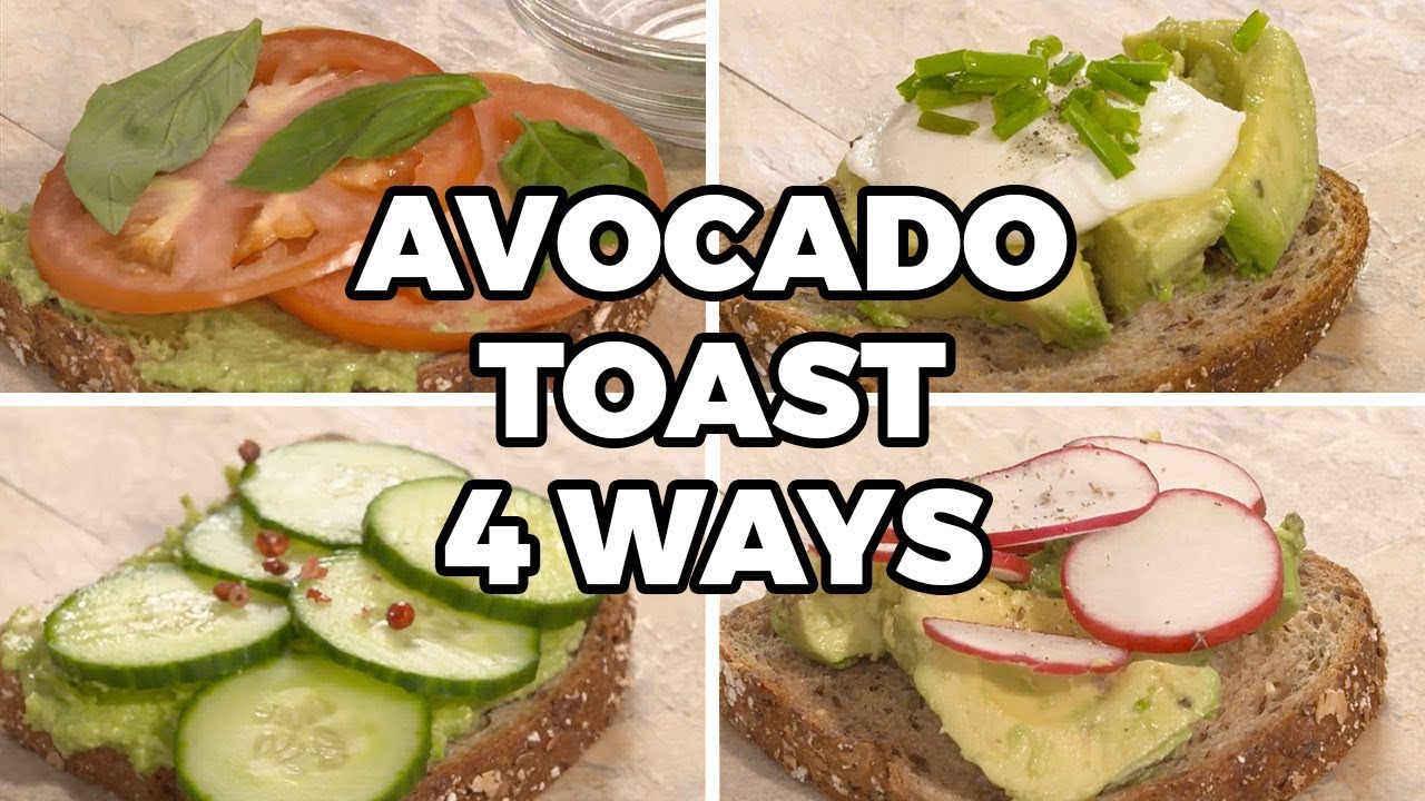 Avocado Toast 4 Ways