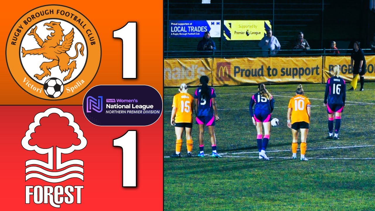 FAWNL | Rugby Borough 1-1 Nottingham Forest | FA Women's National League North | HIGHLIGHTS