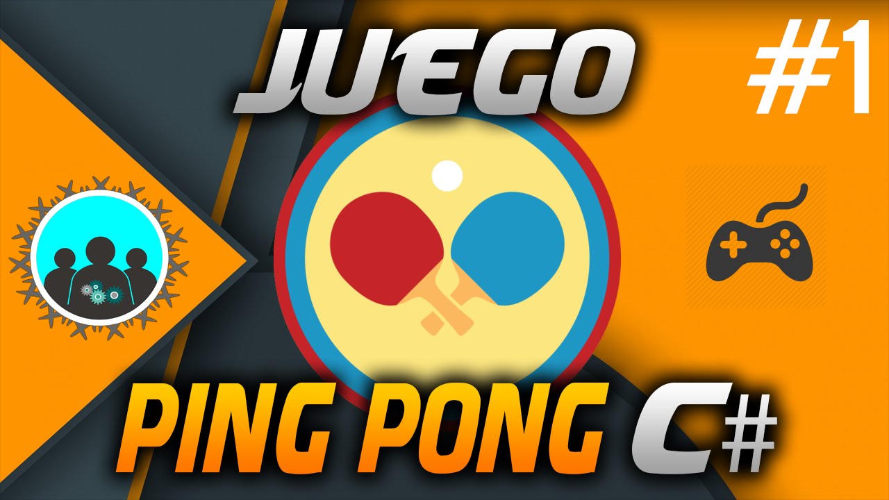 CÓMO HACER el JUEGO de PING PONG en VISUAL STUDIO C# - P1