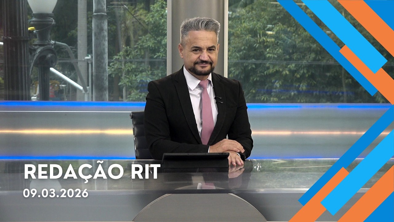 Redação RIT | Manhã | Segunda-feira (09/Mar/2026)