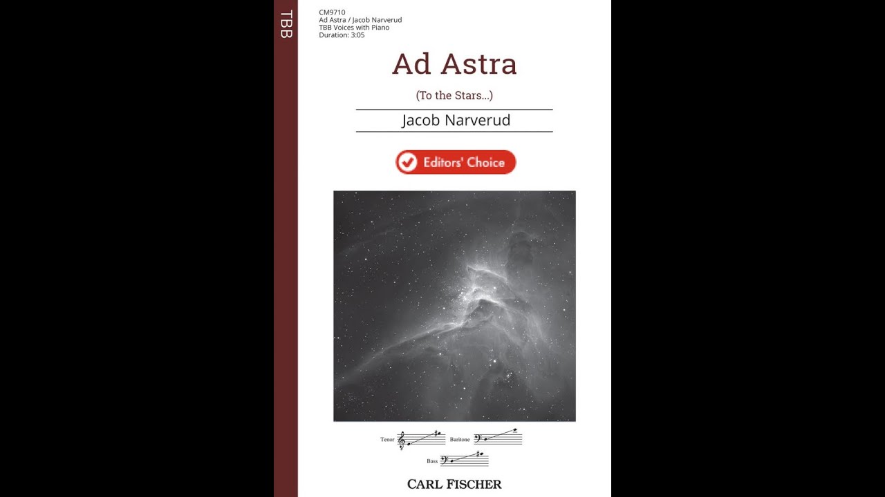 Ad Astra by Jacob Narverud (TBB Choir with Piano)