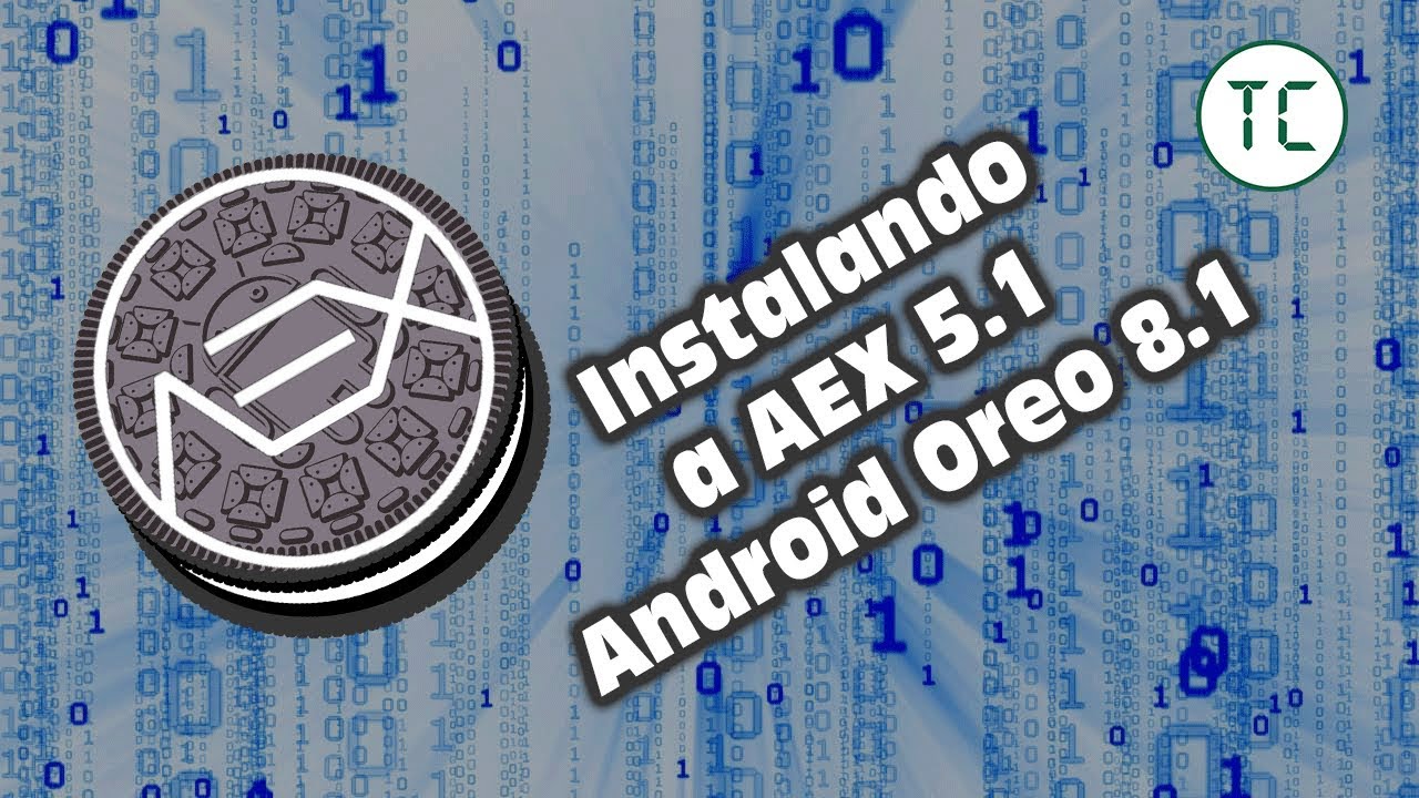 Instalando a AEX 5.1 com Android 8.1 no Zuk Z2 Pro