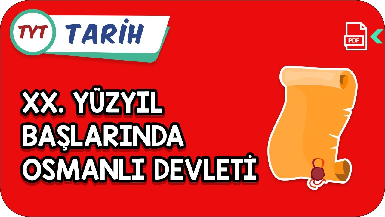 20. Yüzyıl Başlarında Osmanlı Devleti | TYT Hızlanış Kampı    