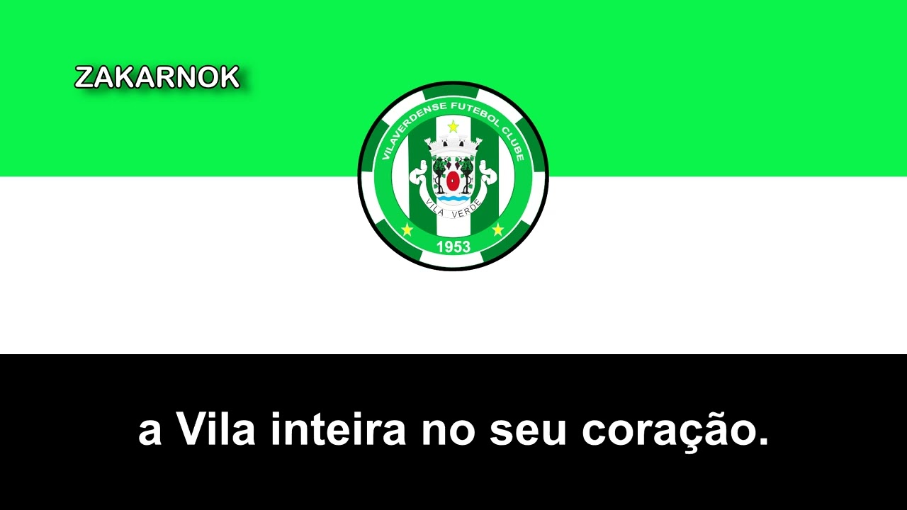 Himno del Vilaverdense FC (Hino do Vilaverdense FC)