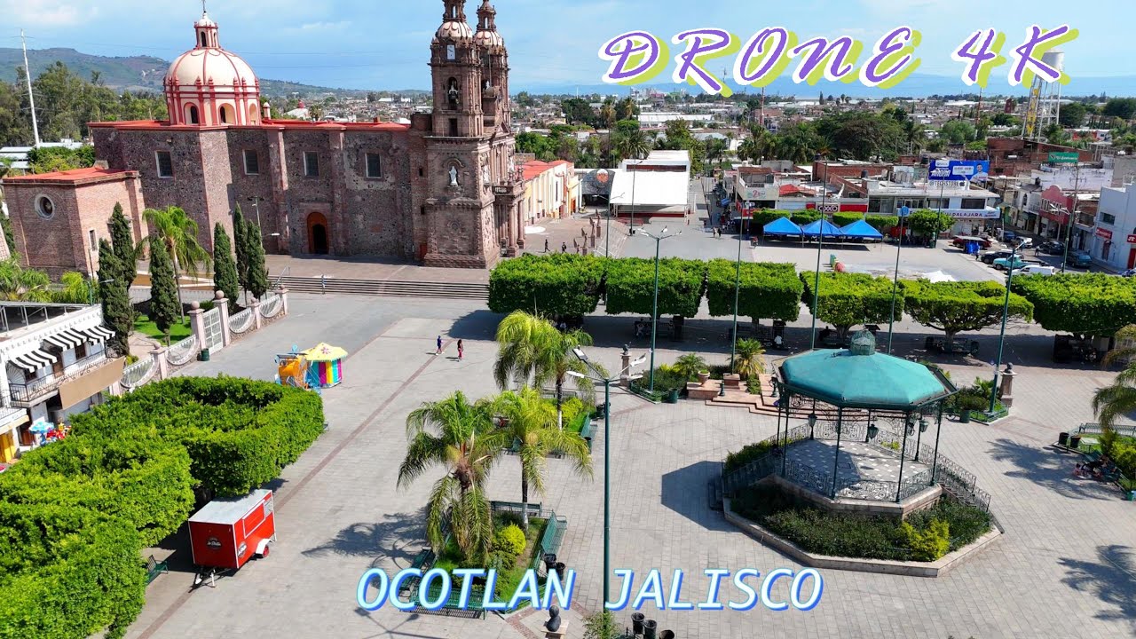 Pueblos de México en 4K | Ocotlán Jalisco Visto desde Drone