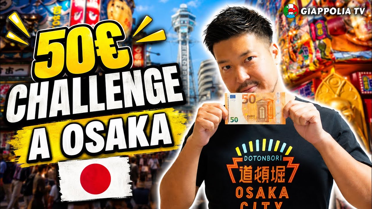 50 EURO AD OSAKA | COSA POSSIAMO COMPRARE ?