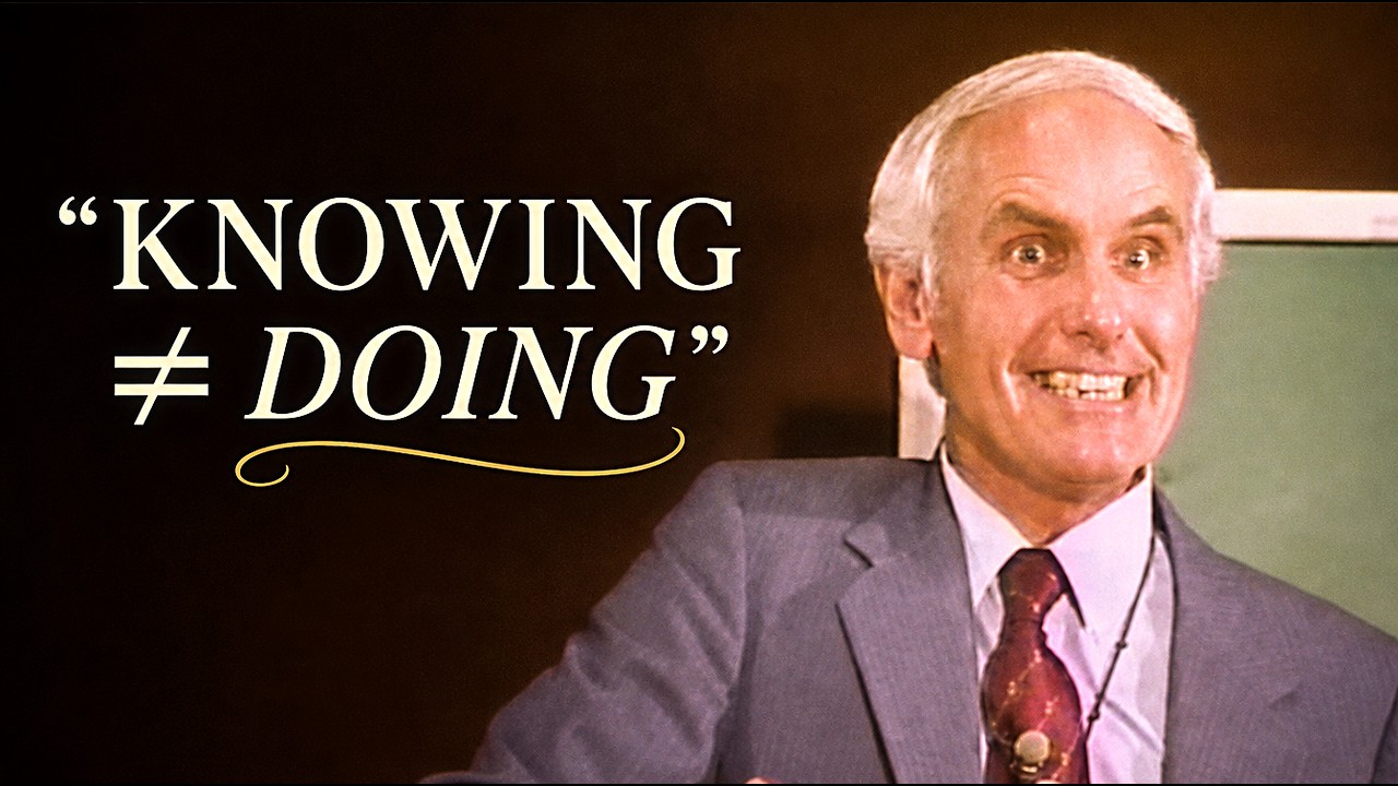 THE GAP BETWEEN KNOWING AND DOING (Jim Rohn Seminar)