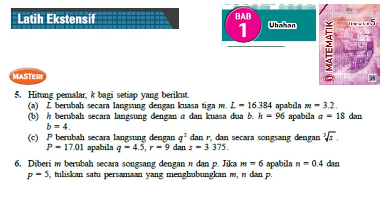 KSSM Matematik Tingkatan 5 Ubahan latih ekstensif no5-no6 ubahan buku teks bab 1 variation form 5