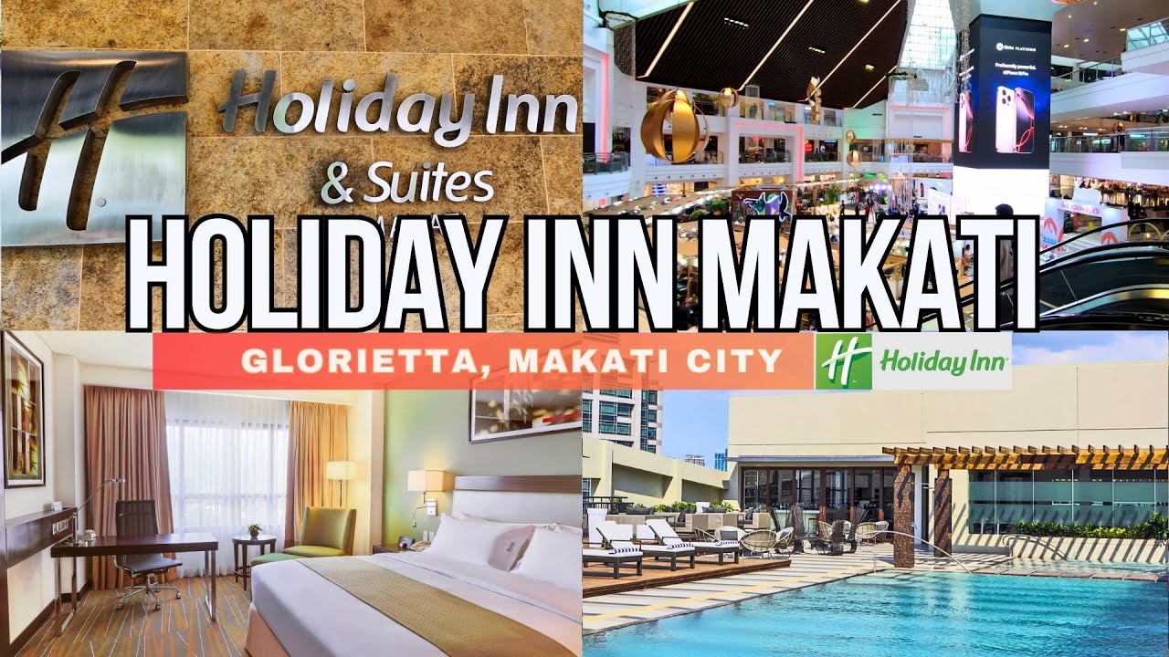 ЛУЧШИЙ ОТДЫХ возле торгового центра Glorietta! HOLIDAY INN Макати Обзор