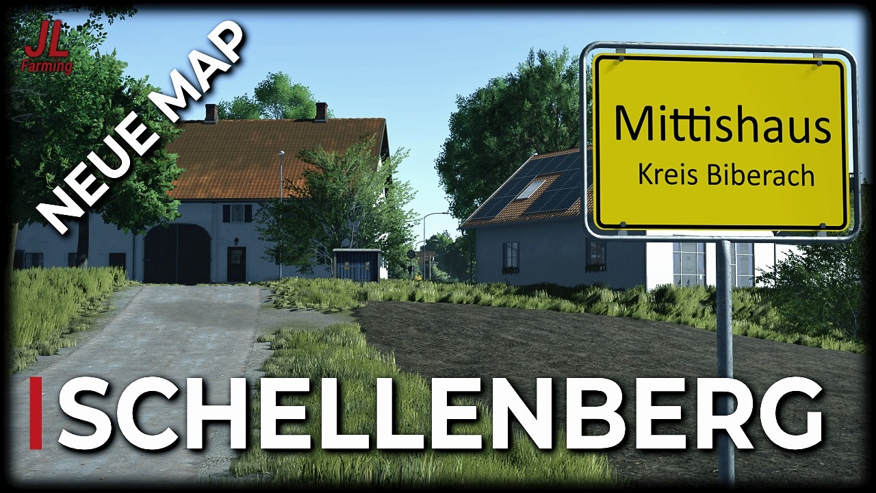 LS25 Schellenberg NEW MAP Vorstellung I Mehr als nur Oberschwaben? JL Farming