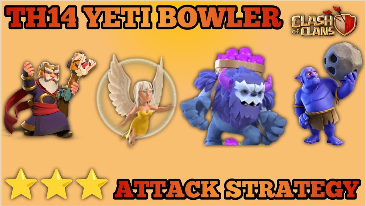 Best Strategy Yeti Bowler Smash Th14 | Yeti Bo With Log Launcher Attack Strategy | Clash Of Clan