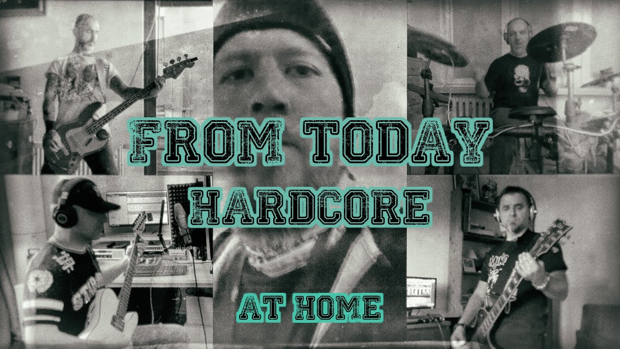 From Today - Hardcore - AT HOME