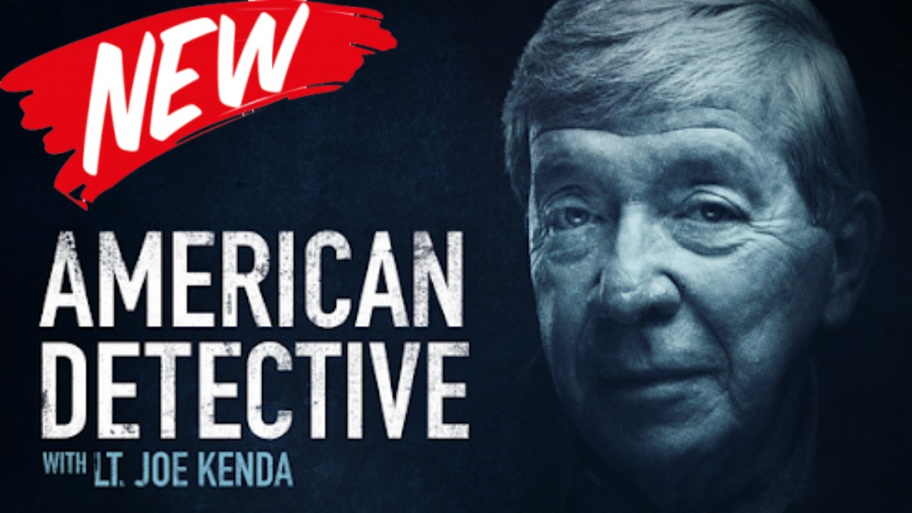 American Detective with Lt.Joe Kenda 2026, Season 1 Episode 8, What She Saw | Homicide Hunter