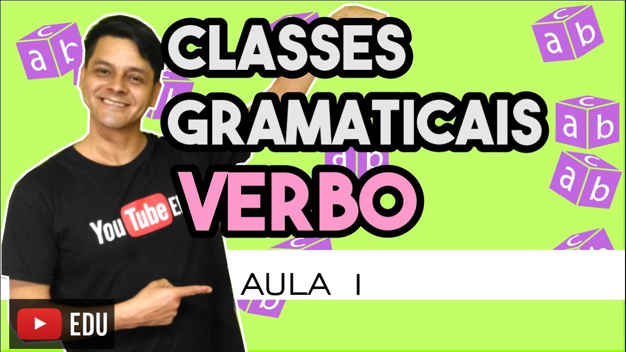 Verbo - Aula 1: O que é verbo