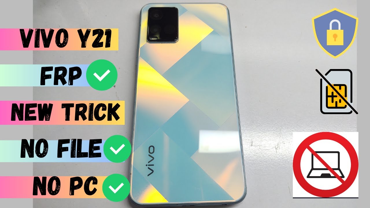 Y21 FRP WITHOUT PC 2023 | NEW UPDATE NEW TRICK NO FILE NO PC | UNLOCK GOOGLE ACCOUNT Y21 FRP
